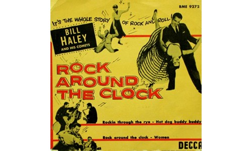 ROCK AROUND THE CLOCK (BIL HALEY & HIS COMETS) 